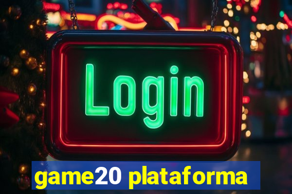 game20 plataforma